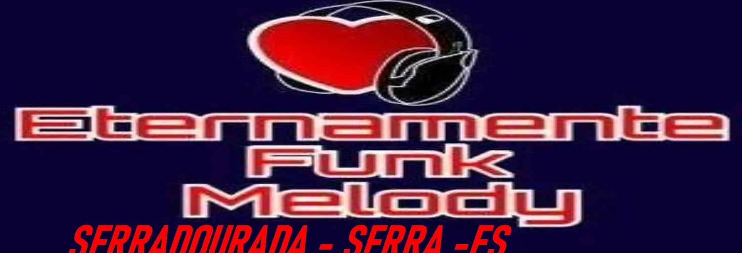 Eternamente Funk Melody