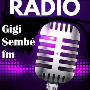 Giggi Sembé  FM 96.6 SARAYA