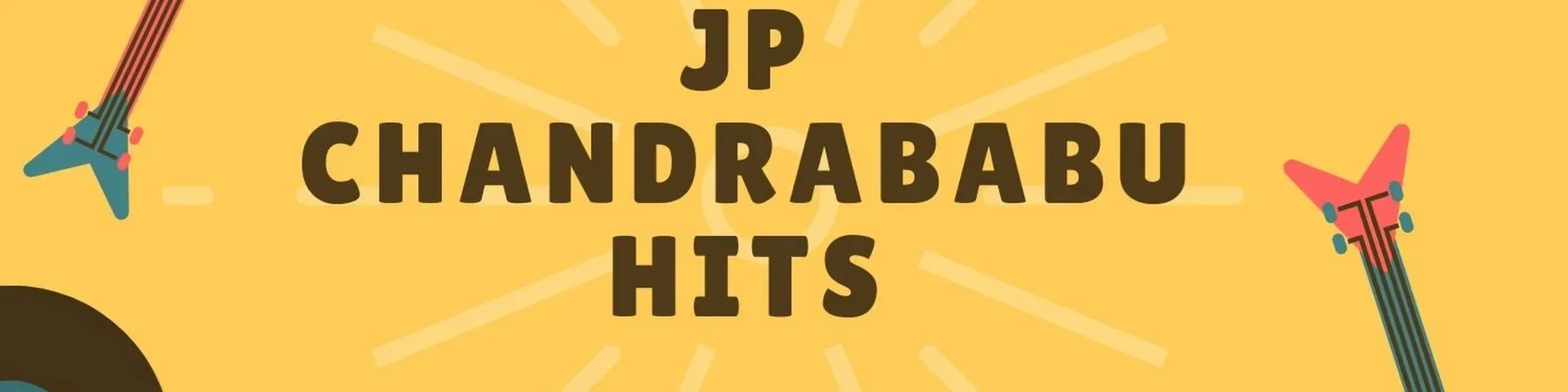 JP Chandrababu Hits