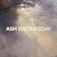 Ash Wednesday