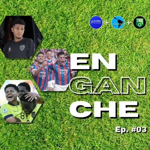 Enganche Ep. 3: Giro da Rodada | Pré-Olímpico | Coluna da Semana