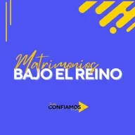 Matrimonios Bajo El Reino – Juntos Confiando En Jesús (PT3)