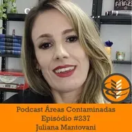 Episódio #237 - Juliana Mantovani