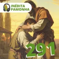 Inédita Pamonha 291 - O Filho Pródigo