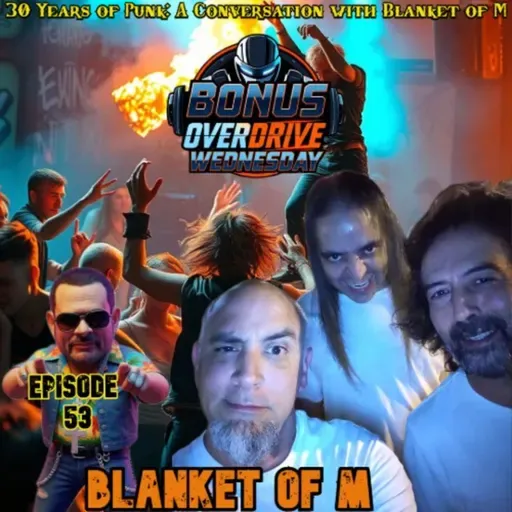 Episode 53: 30 Years of Punk: A Conversation with Blanket of M