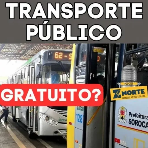 Sorocaba poderá ter o TRANSPORTE PÚBLICO GRATUITO? Mais de 80 cidades já tem!