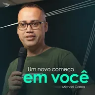 Um novo começo em você - Michael Correa