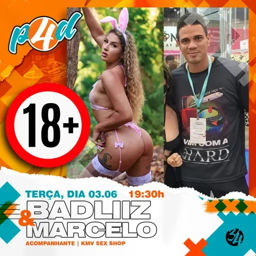 BADLIIZ [ACOMPANHANTE] E MARCELO TCHELO [KMV SEX SHOP] - EP. #319
