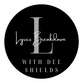 #LyricsBreakdown