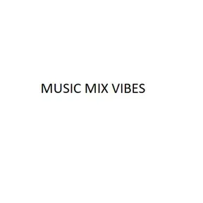 Music Mix Vibes