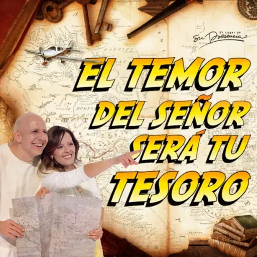 El temor del Señor será tu tesoro - Andrés Fajardo & Andrea Molano
