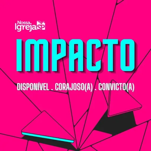Impacto - Estou Disponível | Sinval Jr