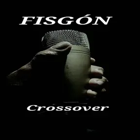 Fisgón Crossover