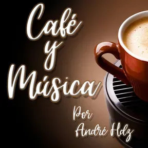 CAFÉ y MÚSICA