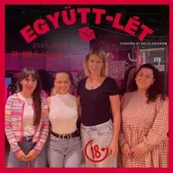 EGYÜTT-LÉT: Visszatalálni egymáshoz - Vendég: Tasnádi Diána