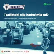 Trafikteki Çile Kaderimiz mi?