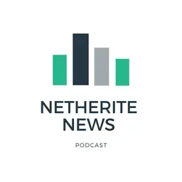 Netherite News Podcast