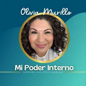 Olivia Murillo MI PODER INTERNO