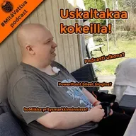 Kokeilemalla moni asia selviää