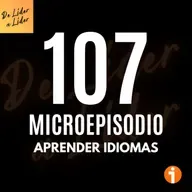 Microepisodio #107 | Aprender Idiomas