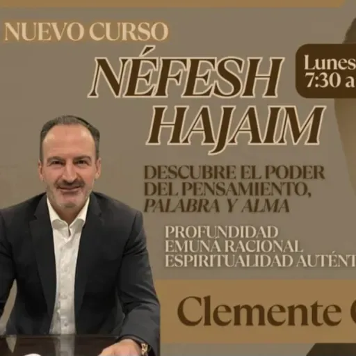 CLASE #19 "NEFESH HAJAIM"