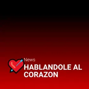 HABLANDOLE AL CORAZON