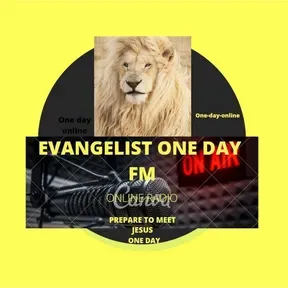 EVANGELIST ONE DAY FM