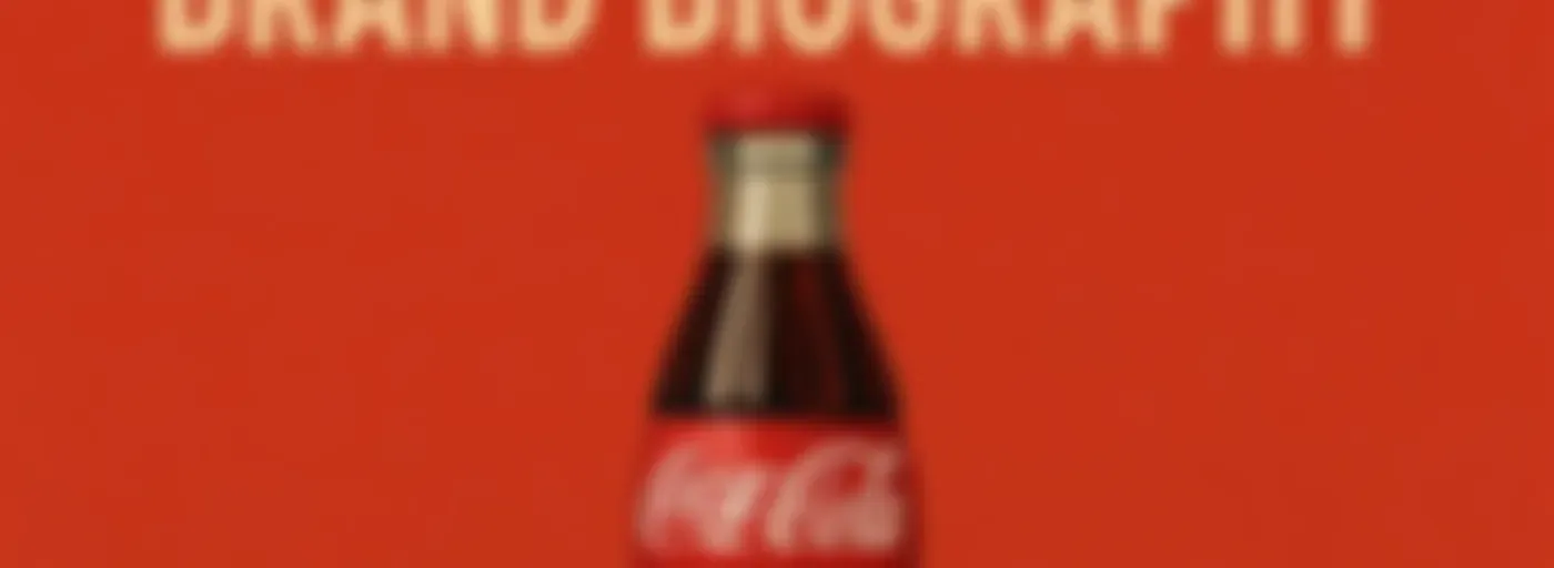 Coca-Cola  - Brand Biography