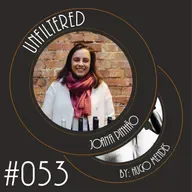 Unfiltered by Hugo Mendes #053 com Joana Pinhão