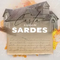 Carta à Igreja de Sardes | Caio Lobato