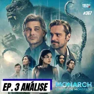 MONARCH 2x03 - O CICLO VICIOSO DE TRAIÇÕES! Temos o 1º episódio filler da temporada ? #367