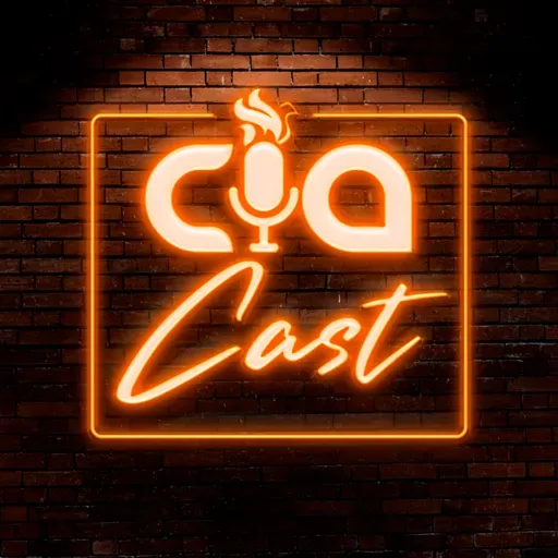 CIA CAST | Episódio 4 - SEJA HOMEM