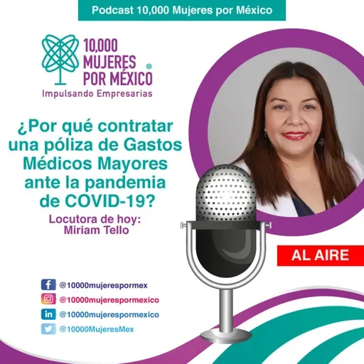 ¿Por qué contratar una póliza de gastos Médicos mayores ante la pandemia de COVID-19?