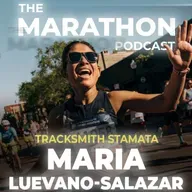 #154 Maria Luevano-Salazar: From one mile to 2:50 marathoner (Tracksmith Stamata)