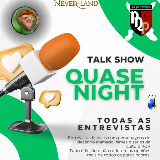 Quase Night com o Peter Pan