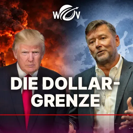 Trump zieht die Dollar-Grenze – WOV Talk mit Thomas Bachheimer | Januar 2026