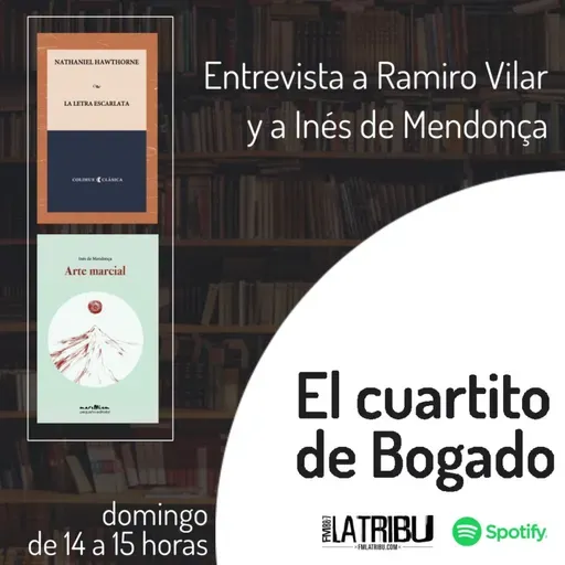 EL CUARTITO DE BOGADO | Ramiro Vilar e Inés de Mendonça