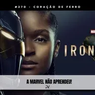 #270 - CORAÇÃO DE FERRO
