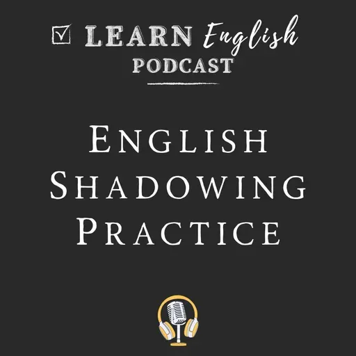 Shadow American English Slang — Pronunciation & Listening Practice