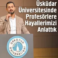Üsküdar Üniversitesinde Profesörlere Hayallerimizi Anlattık - 10. İnsani Yüksek Değerler Ödül Töreni