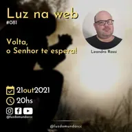 Volta, o Senhor te espera!