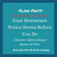 FF5 - Your hormones hear stress before you do.