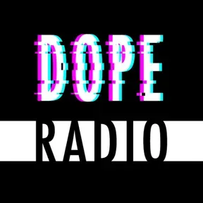 DOPE Radio