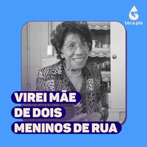 Ela levou dois meninos de rua para sua casa e os adotou