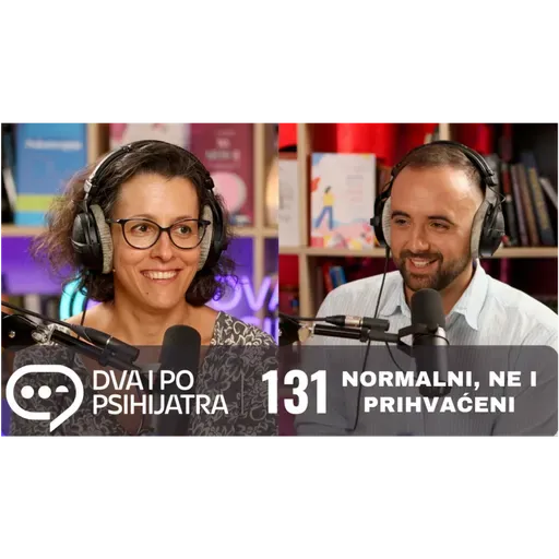 131 - Normalni, ne i prihvaćeni