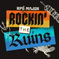 Ep. 76:  Who'll Stop the Rain? (Rockin' the Ruins 3 of 4)