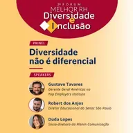 Diversidade não é diferencial | 2º Fórum Melhor RH Diversidade e Inclusão | Dia 1