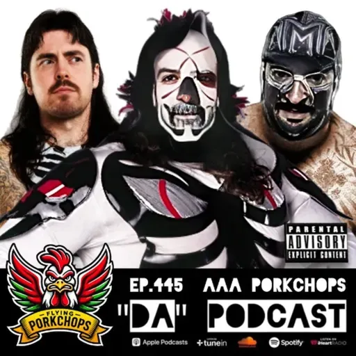 Ep.445 AAA PorkChops