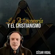 🔴 CÉSAR VIDAL | La Masonería y el Cristianismo