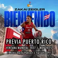 E291: Previa Puerto Rico | Primera Ventana Mundial 2027